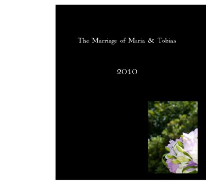 The marriage of Maria & Tobias book cover