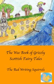 The Wee Book of Grizzly Scottish Fairy Tales book cover