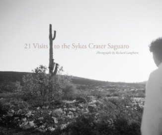 21 Visits to the Sykes Crater Saguaro book cover