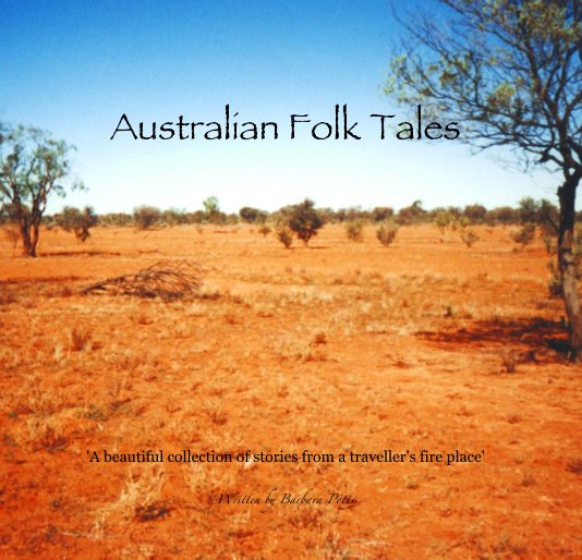 View Australian Folk Tales by Written by Barbara Potts