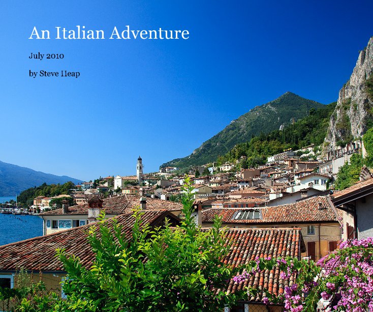 View An Italian Adventure by Steve Heap