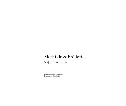 Mathilde & Frédéric 24 Juillet 2010 book cover