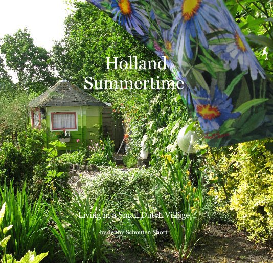 Visualizza Holland Summertime di Jenny Schouten Short