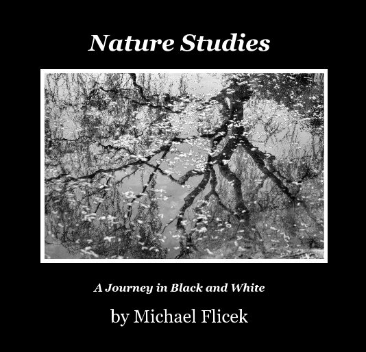 View Nature Studies by Michael Flicek