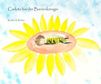 Carlota bei der Bienenkönigin book cover