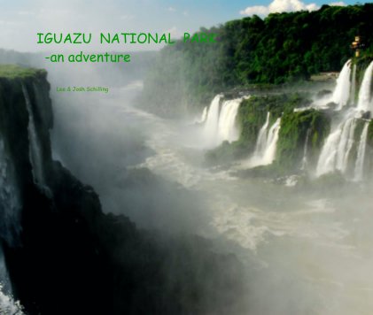 IGUAZU  NATIONAL  PARK
  -an adventure book cover