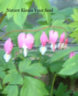 Nature Kisses Your Soul book cover