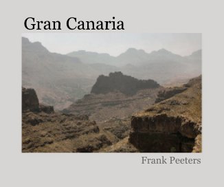 Gran Canaria- by Frank Peeters book cover