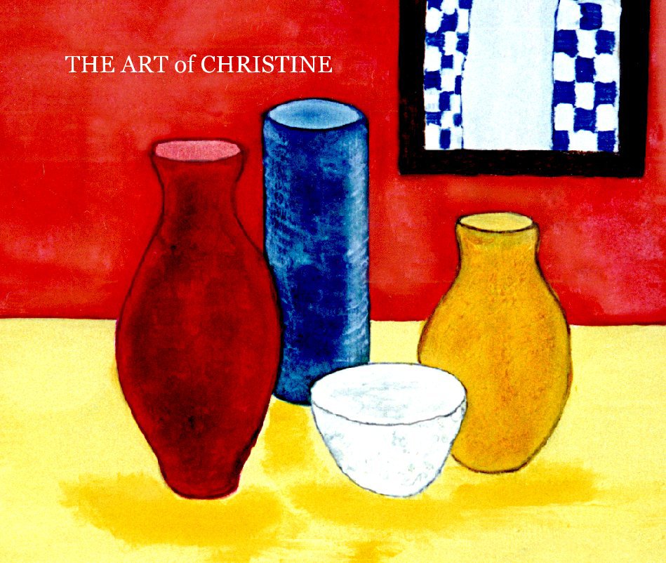 View THE ART of CHRISTINE by Christine Cook