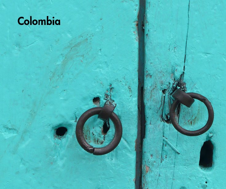 Ver Colombia por Ann Neeriemer