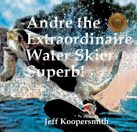 View Andre Extraordinaire by Jeff Koopersmith