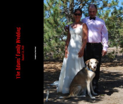 The Adams' Family Wedding August 13, 2010 book cover