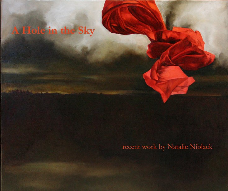 View A Hole in the Sky by Natalie Niblack