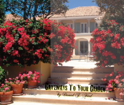 Gateways To Your Garden book cover
