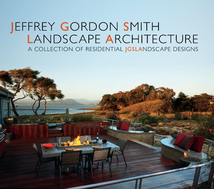 Ver Jeffrey Gordon Smith Landscape Architecture por Tom Hessel