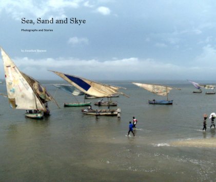 Sea, Sand and Skye book cover