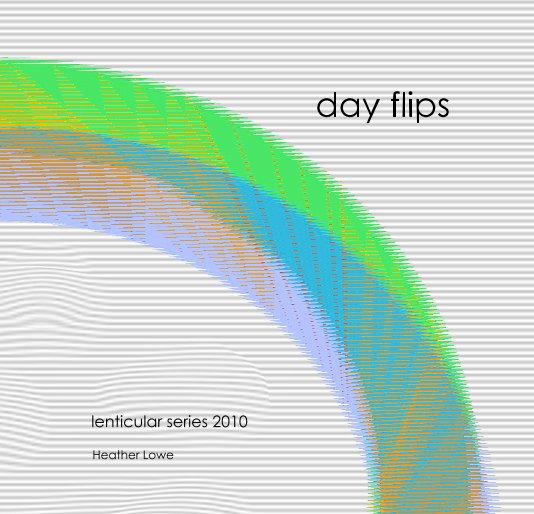 View day flips by Heather Lowe