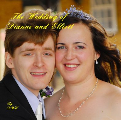 The Wedding of Dianne and Elliott book cover