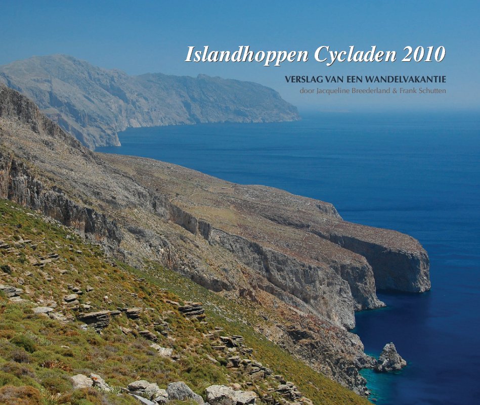 Ver Islandhoppen Cycladen 2010 por FrankSchutten & Jacqueline Breederland