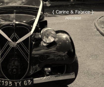 { Carine & Fabrice } 24/07/2010 book cover