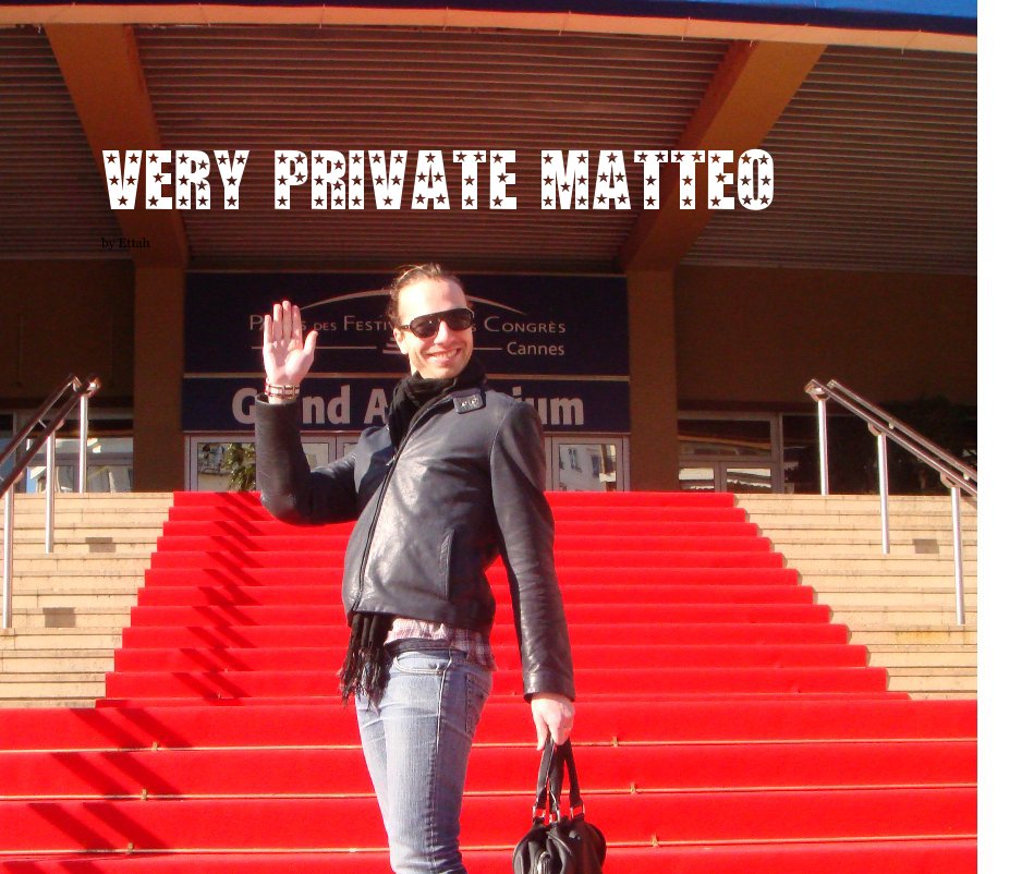 View Very Private Matteo by Ettah