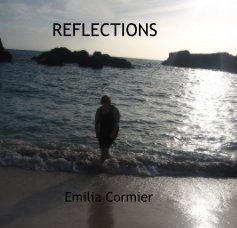 REFLECTIONS Emilia Cormier book cover