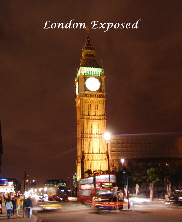 View London Exposed by Jillian Leigh Poole