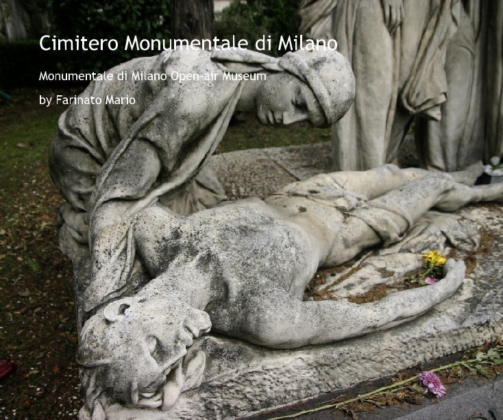 View Cimitero Monumentale di Milano by Farinato Mario