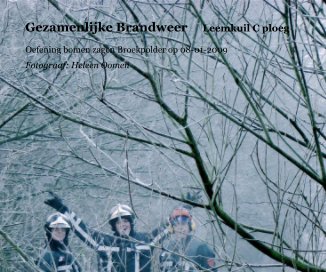 Gezamenlijke Brandweer Leemkuil C ploeg book cover