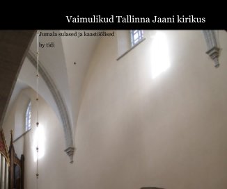 Vaimulikud Tallinna Jaani kirikus book cover
