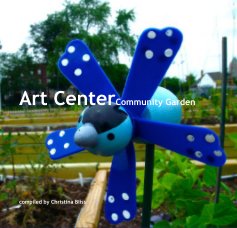 Art CenterCommunity Garden book cover