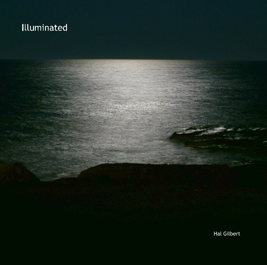 View Illuminated by Hal Gilbert