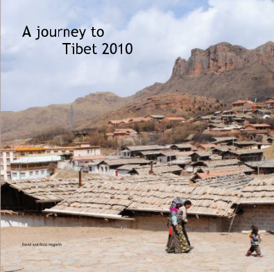 A journey to Tibet 2010 book cover