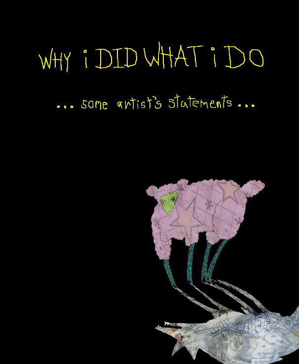 View Why i Did What i Do by cecilia stanford