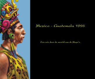 Mexico - Guatemala 1996 book cover