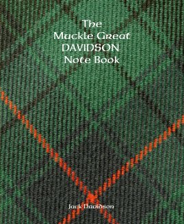 The Muckle Great DAVIDSON Note Book book cover