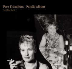 Free Transform - Family Album book cover
