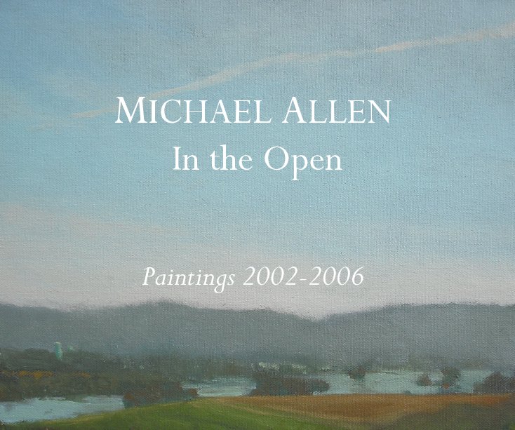 Ver MICHAEL ALLEN In the Open por Michael Allen