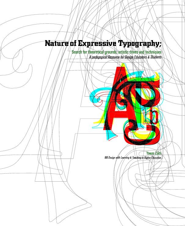 Ver Nature of Expressive Typography por Yawar Zaidi