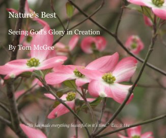 Nature's Best Seeing God's Glory in Creation By Tom McGee book cover