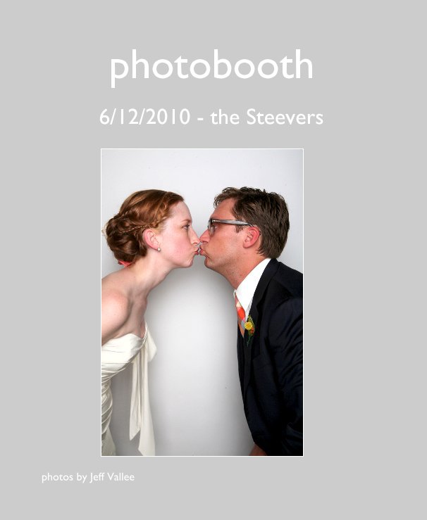View photobooth by photos by Jeff Vallee