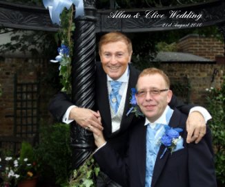 Allan & Clive Wedding 21st August 2010 book cover