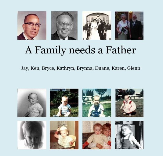View A Family needs a Father by Brynna Cadman