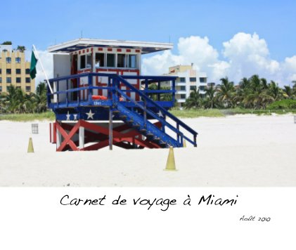Carnet de voyage à Miami book cover