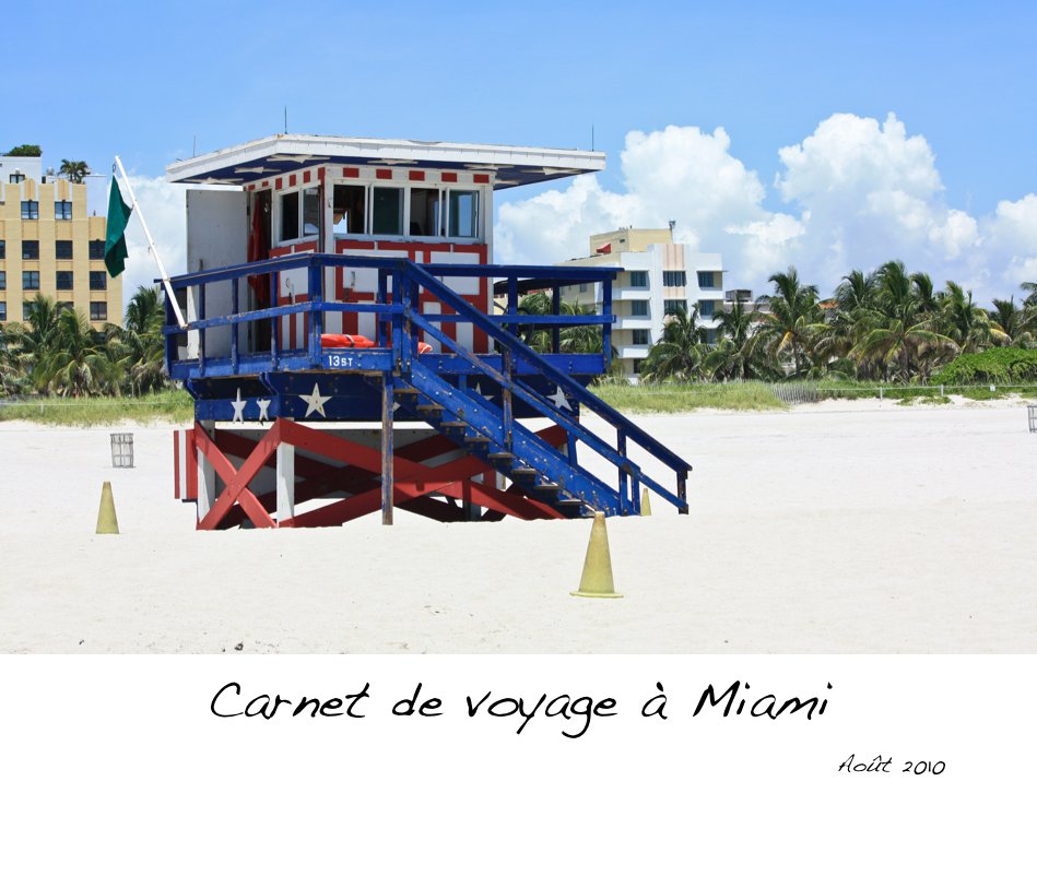 View Carnet de voyage à Miami by Laurent C.