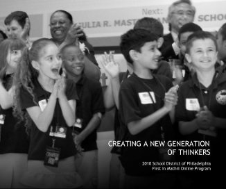 CREATING A NEW GENERATION OF THINKERS - Philadelphia 2010 book cover