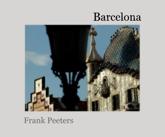 Barcelona - Photographs by Frank Peeters book cover