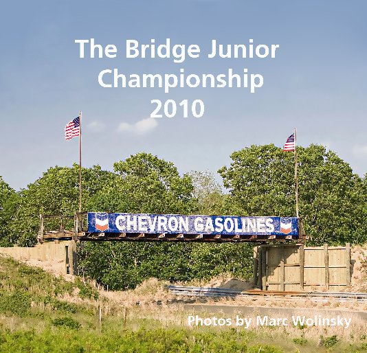 View The Bridge Junior Championship 2010 by Marc Wolinsky