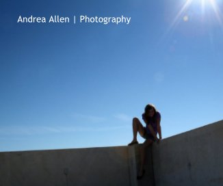 Andrea Allen | Photography book cover