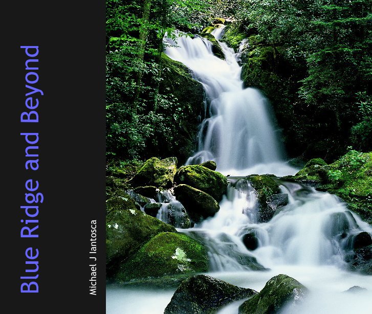 Bekijk Blue Ridge and Beyond op Michael J Iantosca